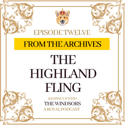 episode From The Archives | The Highland Fling | Episode 12 artwork