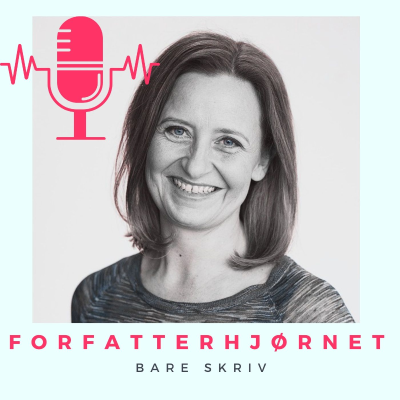 Forfatter - derfor skal du podcaste! Med Ulla Hinge Thomsen