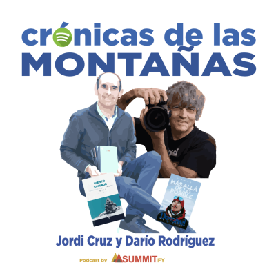 episode Crónicas de montaña entrevista a Jordi Cruz y Darío Rodríguez. artwork