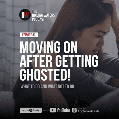 episode 83. Moving On After Getting Ghosted! artwork