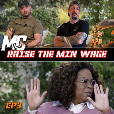 episode Raise the minimum wage? - M&C Save the World ep3 artwork