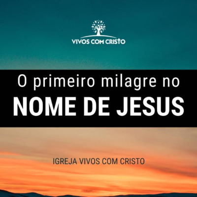 episode VIVOS • O Primeiro Milagre no Nome de Jesus - Aluísio Mendes artwork