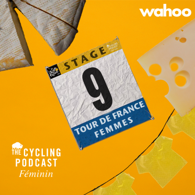 episode S13 Ep110: Stage 9 | Praz-sur-Arly - Chatel | Tour de France Femmes 2025 artwork