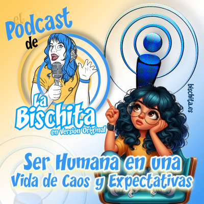 episode 12. Ser Humana en una Vida de Caos y Expectativas artwork