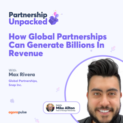 episode How Global Partnerships at Can Generate Billions In Revenue with Max Rivera artwork
