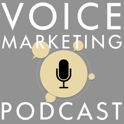 Voice Marketing Podcast
