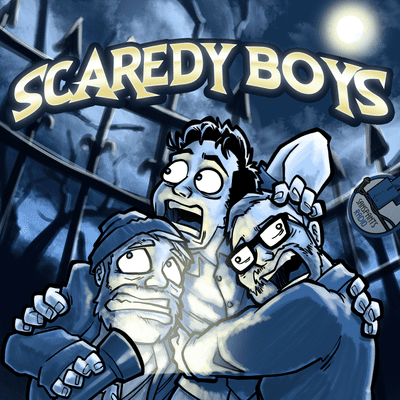 episode New Podcast - SCAREDY BOYS artwork