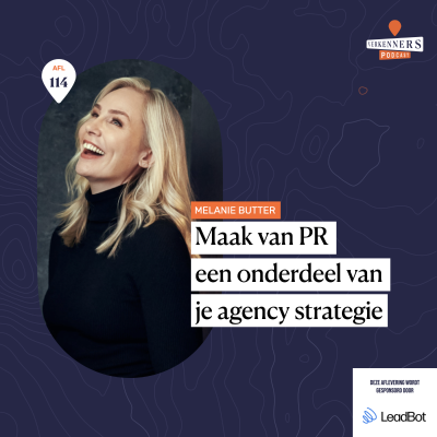 episode Maak van PR een onderdeel van je agency strategie met Melanie Butter- #114 artwork