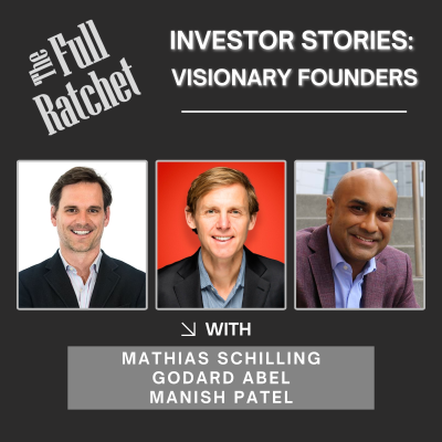 episode Investor Stories 413: Visionary Founders (Schilling, Abel, Patel) artwork
