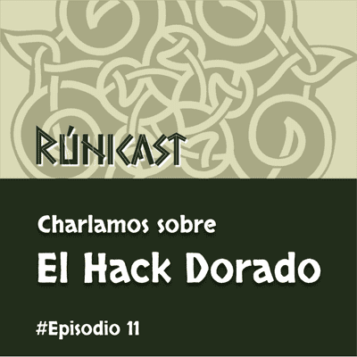 episode Ep.11 Analizamos El Hack Dorado artwork