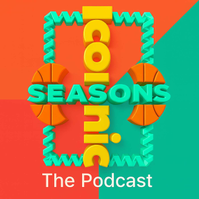 Iconic Seasons | Hardwood History