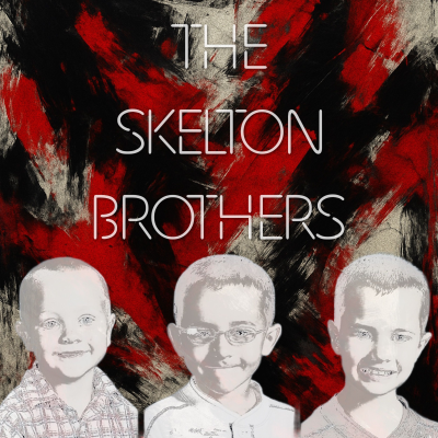 episode The Skelton Brothers /// Part 2 artwork