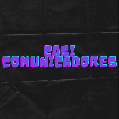 episode Podcast Casi Comunicadores: Episodio V artwork