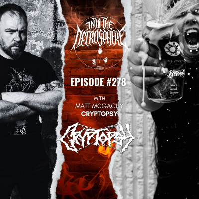 episode The Most Stacked Episode Ever: Matt McGachy (CRYPTOPSY), Shayan (TRIVAX) + Two Premieres On The Sphere! artwork