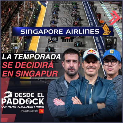 episode La temporada se decidirá en Singapur - Desde el Paddock T2 - Capítulo 33 artwork