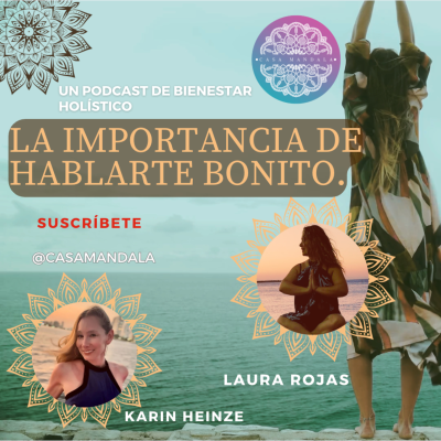 episode 🎙️ Háblate Bonito 💕 con cariño 💭 sana tu mente, tu autoestima y tu vida 🌈 artwork