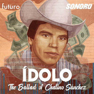 episode 8. El legado de Chalino artwork