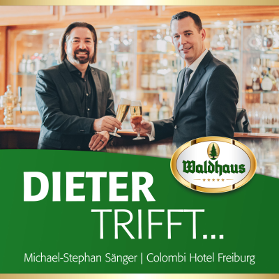 episode „Dieter trifft …“ Michael-Stephan Sänger | Der Waldhaus Podcast #1 artwork