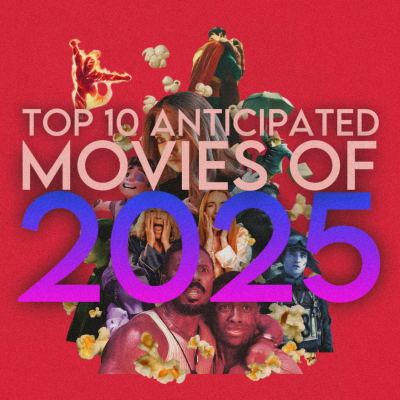 episode TOP 10 MOST ANTICIPATED MOVIES OF 2025 artwork