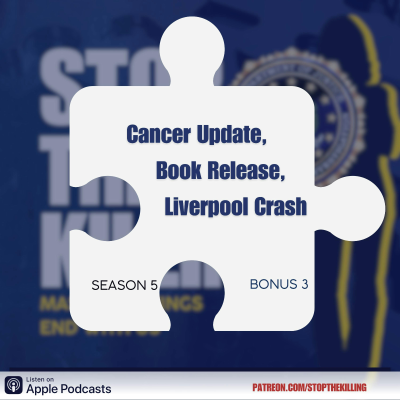 episode S5 B3 CANCER, BOOK RELEASE, LIVERPOOL CAR ATTACK artwork