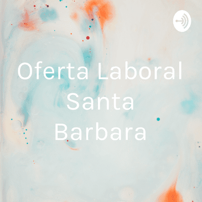 Oferta Laboral Santa Barbara