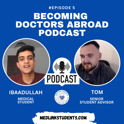 episode Studying Medicine in Pleven University, Bulgaria via Medlink Students - Episode 5 artwork