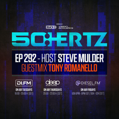 episode 50:HERTZ #292 - Host STEVE MULDER / Guest TONY ROMANELLO (DI.FM / Diesel FM / Deep Radio) artwork