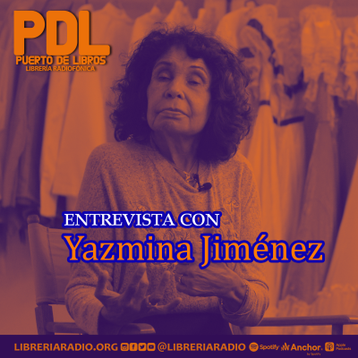 episode #615: Entrevista con Yazmina Jiménez en la Historia Hablada del Teatro Zuliano artwork