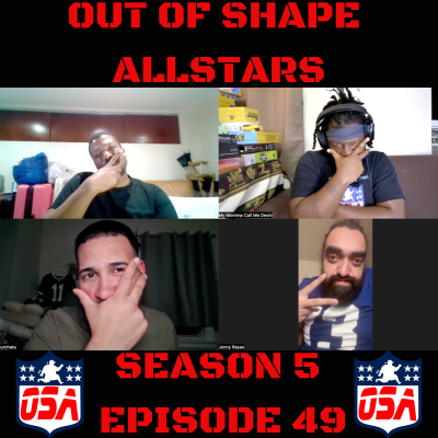 episode The Chugga Before The Choo 🚂 | Out Of Shape All Stars Podcast *Season 5 Episode 49* artwork