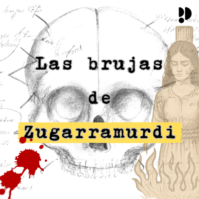 episode EXCLUSIVO | Las brujas de Zugarramurdi artwork