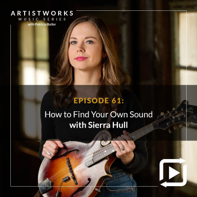 episode How to Find Your Own Sound: Sierra Hull artwork
