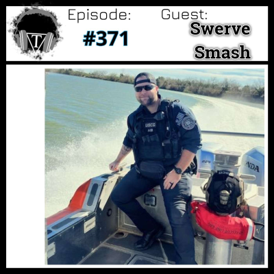 episode Episode 371: Swerve Smash- Balancing Military Life, Airsoft, and Creative Streaming artwork