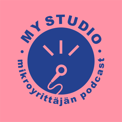 My Studio- Mikroyrittäjän podcast 1. tuotantokausi