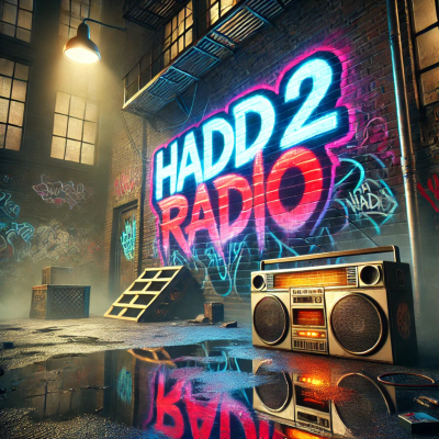 "HADD 2 RADIO!"