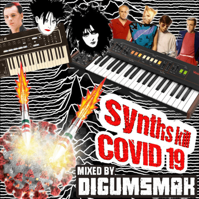 episode Synths Kill Covid 19 .. mixed by Digumsmak artwork