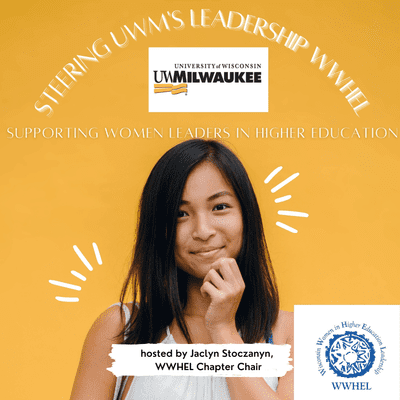 Steering UWM's Leadership WWHEL