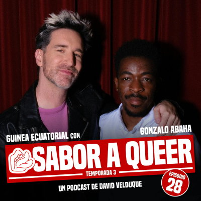 episode GUINEA ECUATORIAL con GONZALO ABAHA | SABOR A QUEER 3x28 artwork