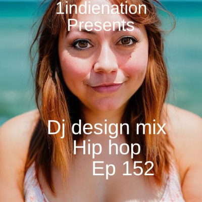 episode 1 Indie Nation Episode 152 DJ DESIGN mix artwork