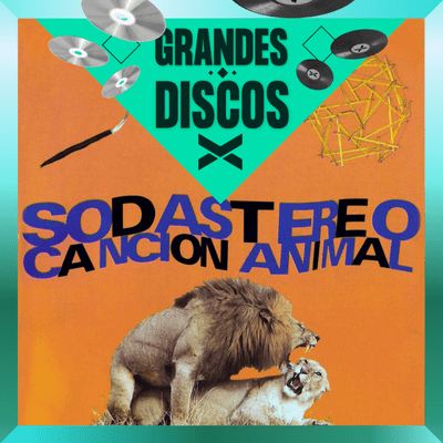 episode CANCION ANIMAL 30 aniversario - SODA STEREO artwork