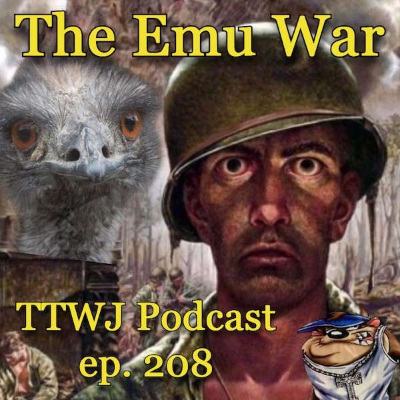 episode S1E208 - The Emu War artwork