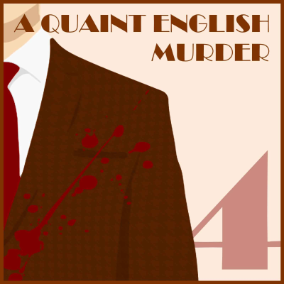 episode A Quaint English Murder - Part 4 artwork