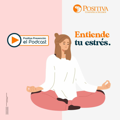 episode Entiende tu estrés para superarlo artwork