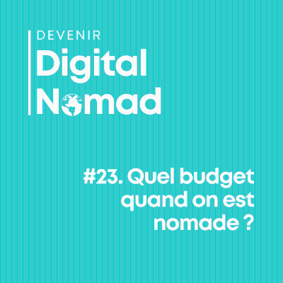 episode Quel budget quand on est nomade ? artwork