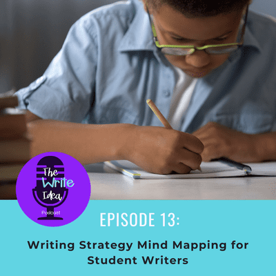 episode EP 13 Writing Strategy Mind Mapping for Students and Writers artwork