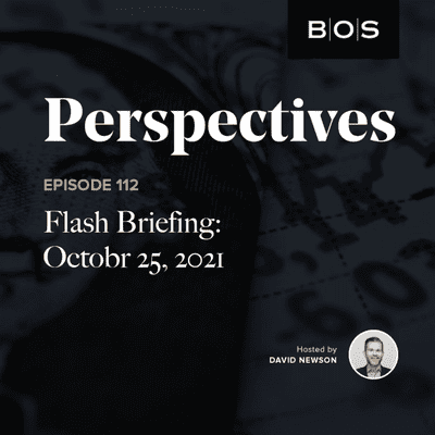 episode BOS Flash Briefing: October 25, 2021 artwork