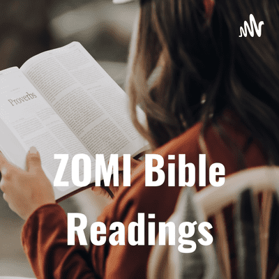 ZOMI Bible Readings