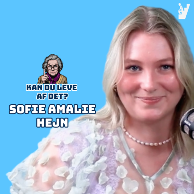episode 8. Kan du leve af det, Sofie Amalie Hejn? artwork