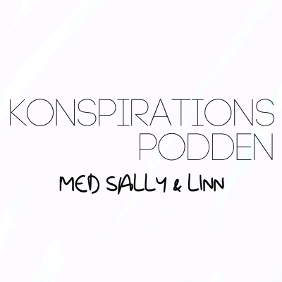 episode Epsiode 9 - Varför tror vi på konspirationsteorier? artwork