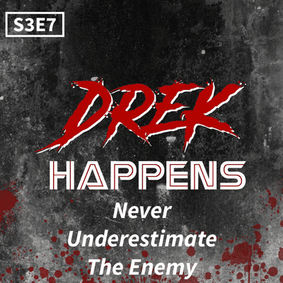 episode S3 #7 Never Underestimate the Enemy artwork