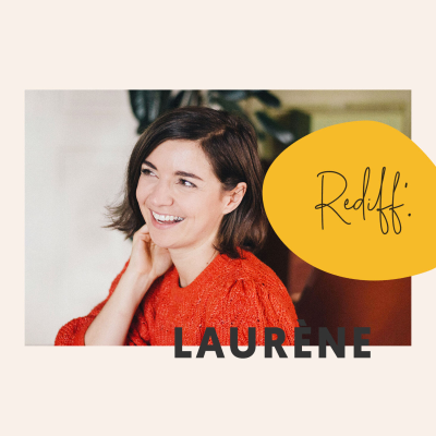 episode Rediff' • Laurène artwork